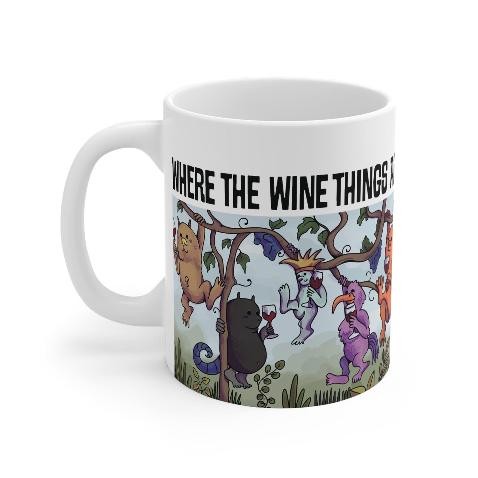 Where the wine things are mug.